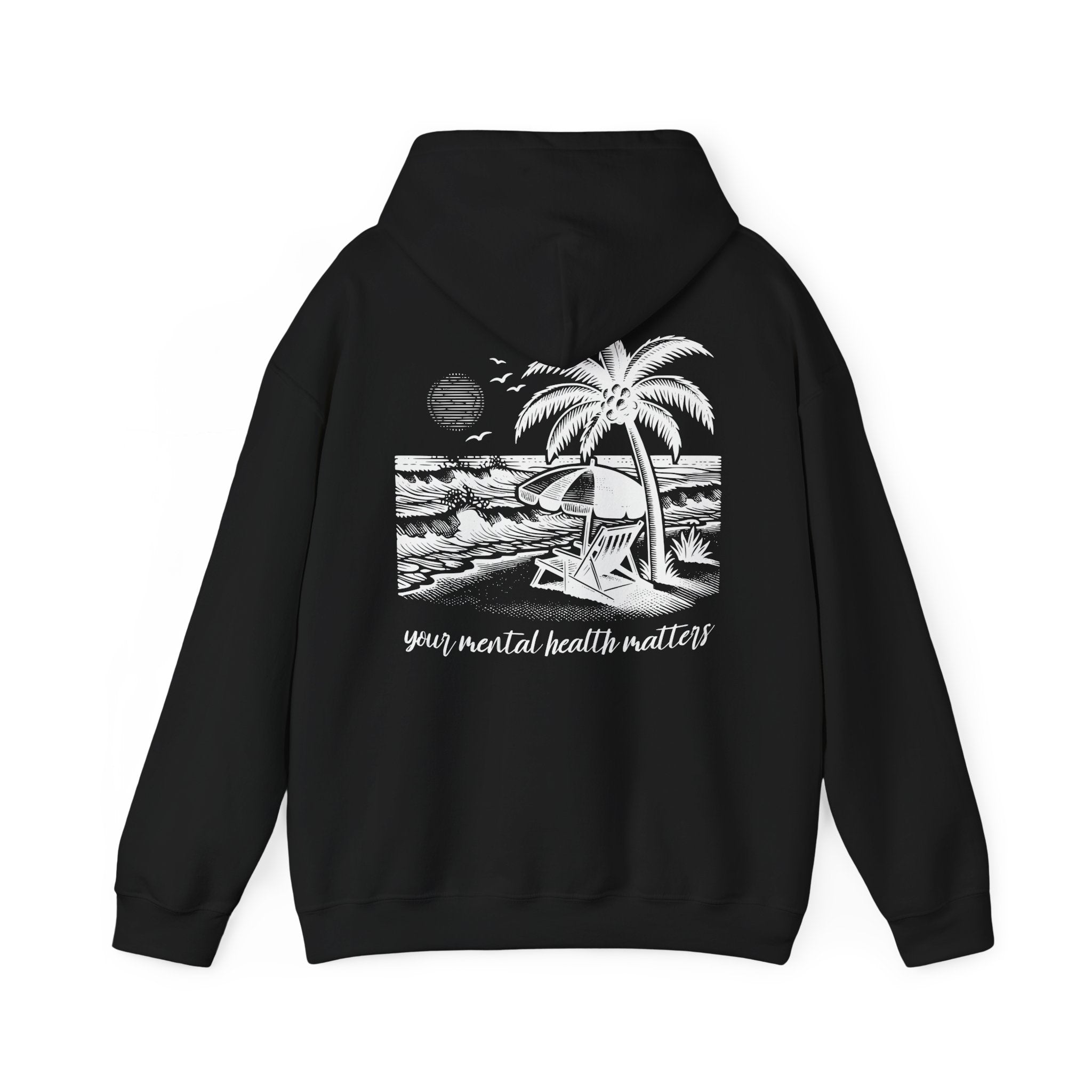 Your Mental Health Matters Hoodie | Mental Health Vacation Day