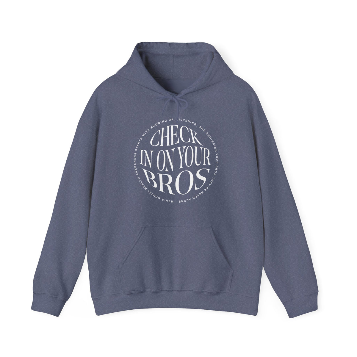 Check In On Your Bros Hoodie | Mental Health Hoodies