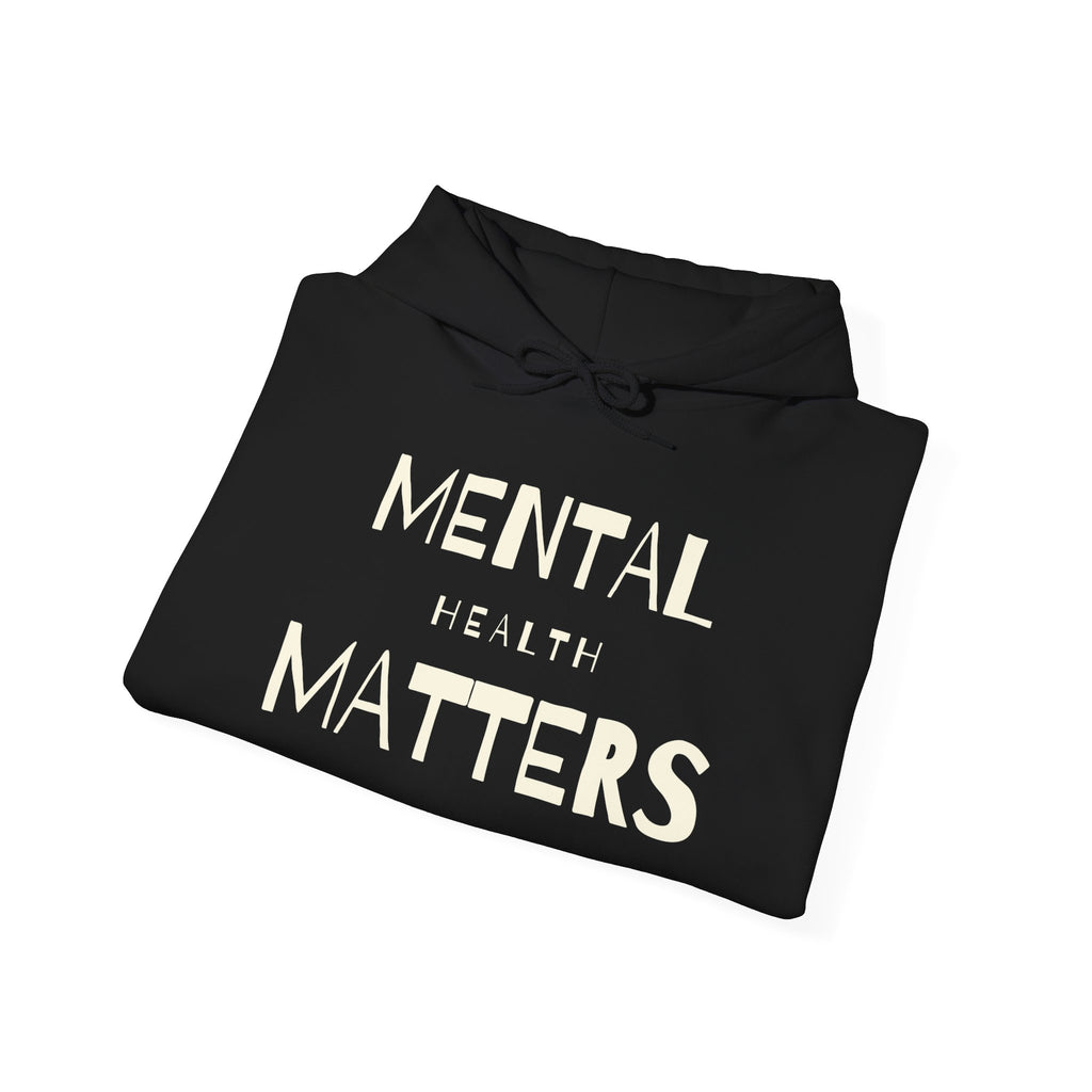 Mental Health Matters Hoodie | Mental Health Hoodies