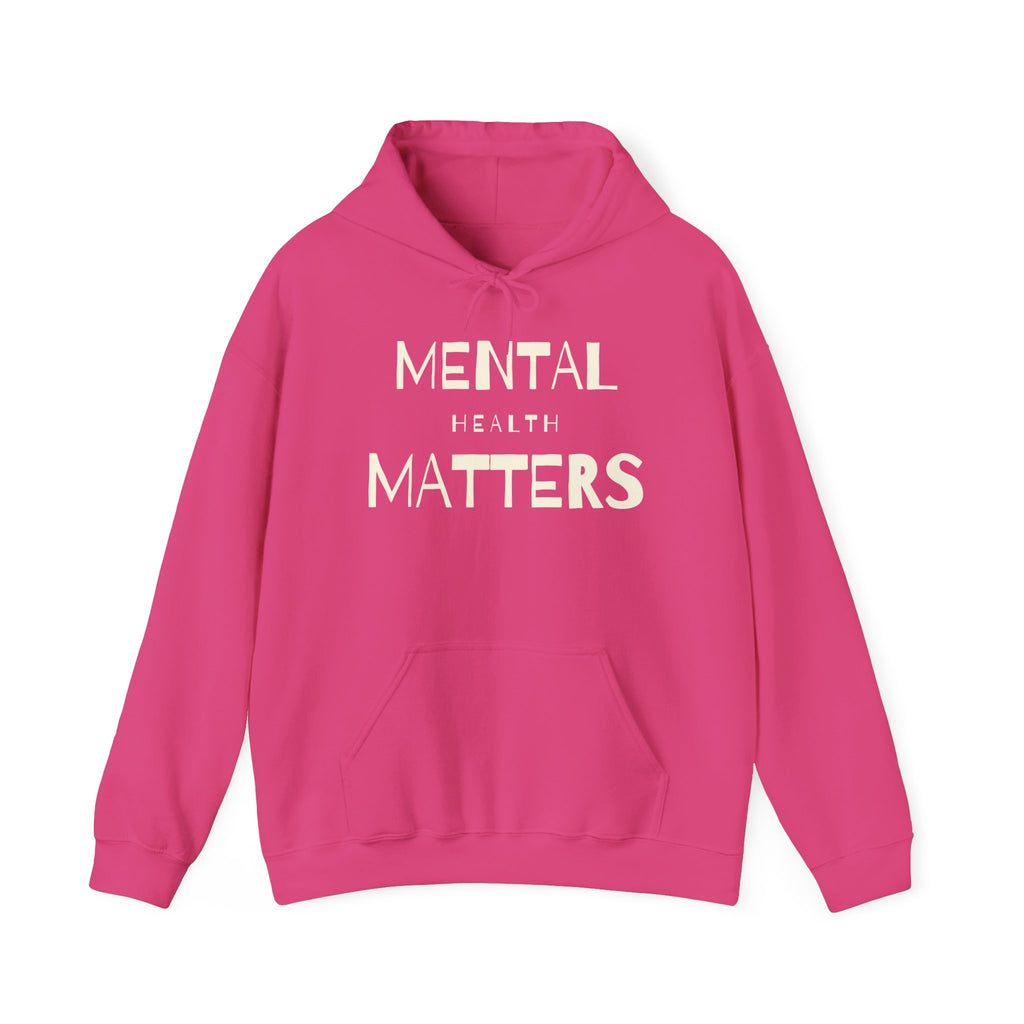 Mental Health Matters Hoodie | Mental Health Hoodies