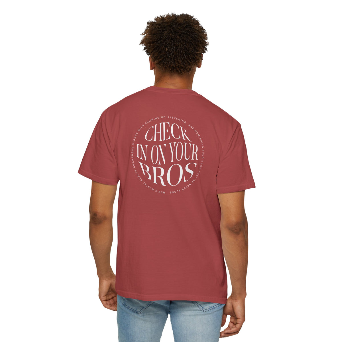 Check In On Your Bros T-Shirt | Men's Mental Health