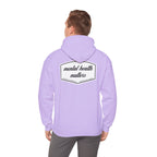 Mental Health Matters Hoodie | MMHA Design