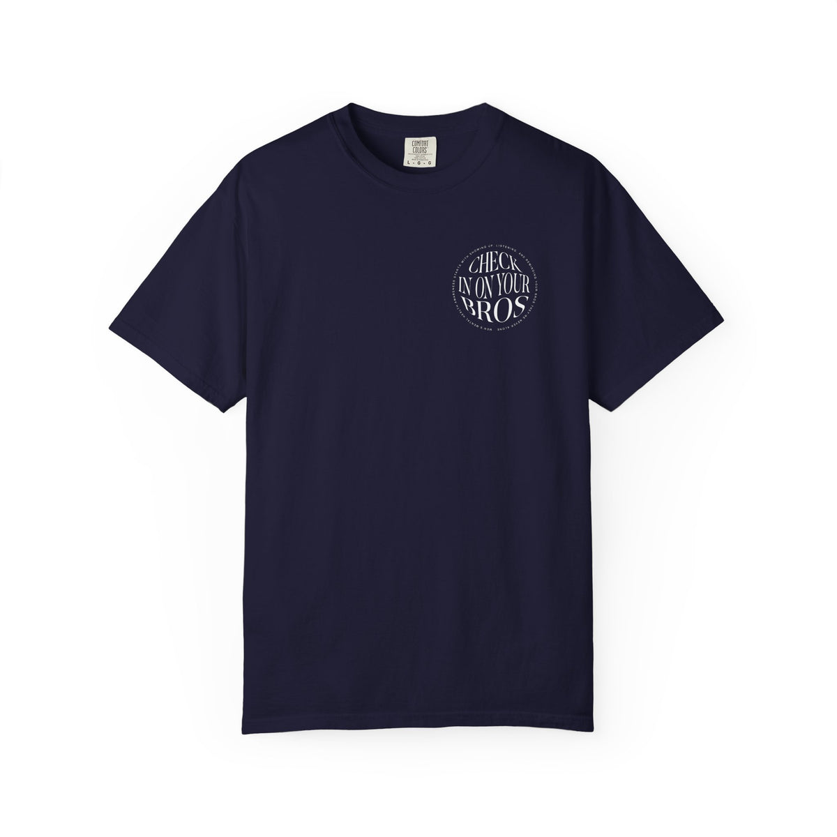 Check In On Your Bros T-Shirt | Men's Mental Health