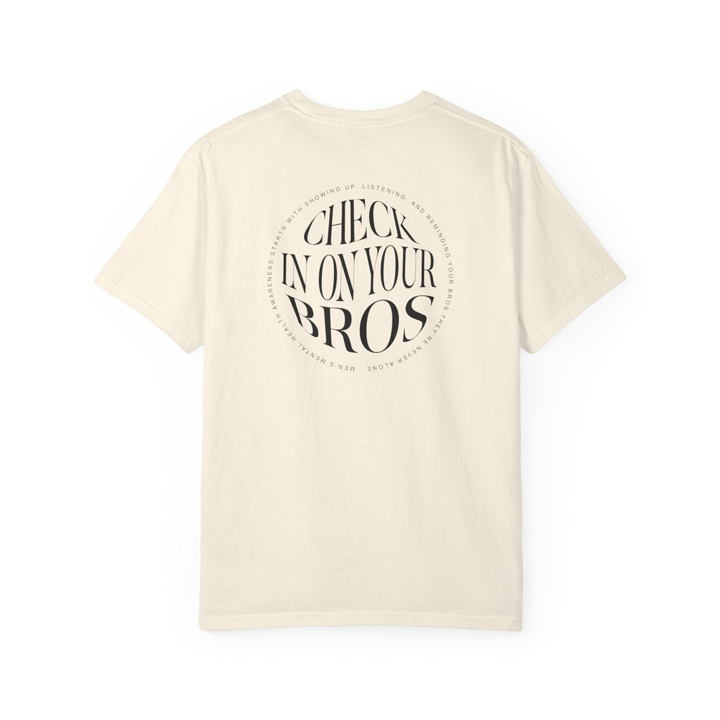 Check In On Your Bros T-Shirt | Men's Mental Health