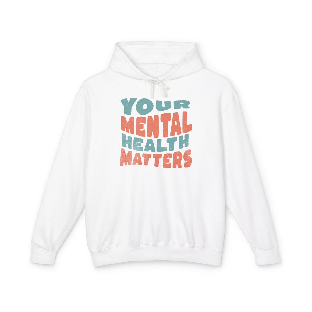 Your Mental Health Matters Sweatshirt | Mental Health Sweatshirt