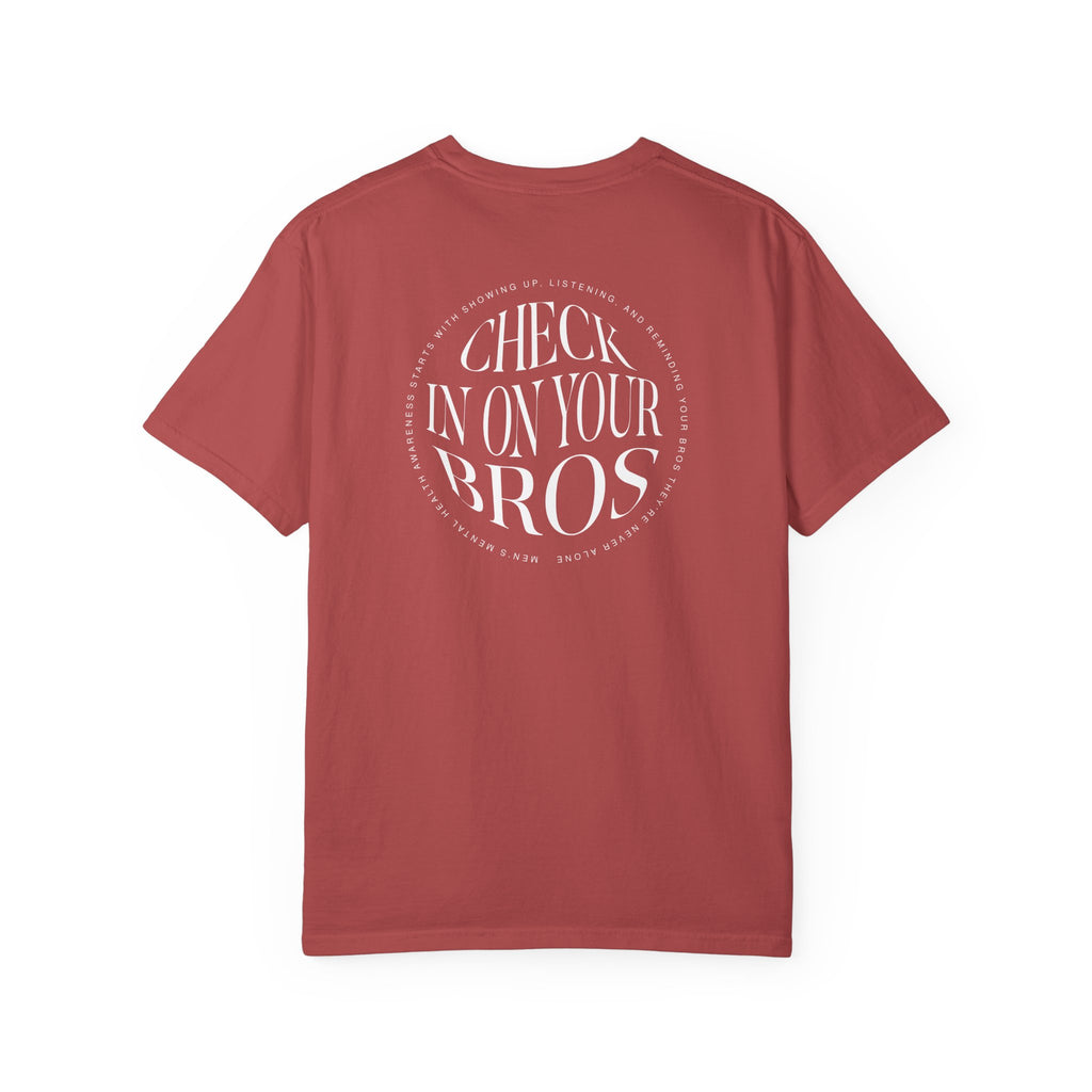 Check In On Your Bros T-Shirt | Men's Mental Health