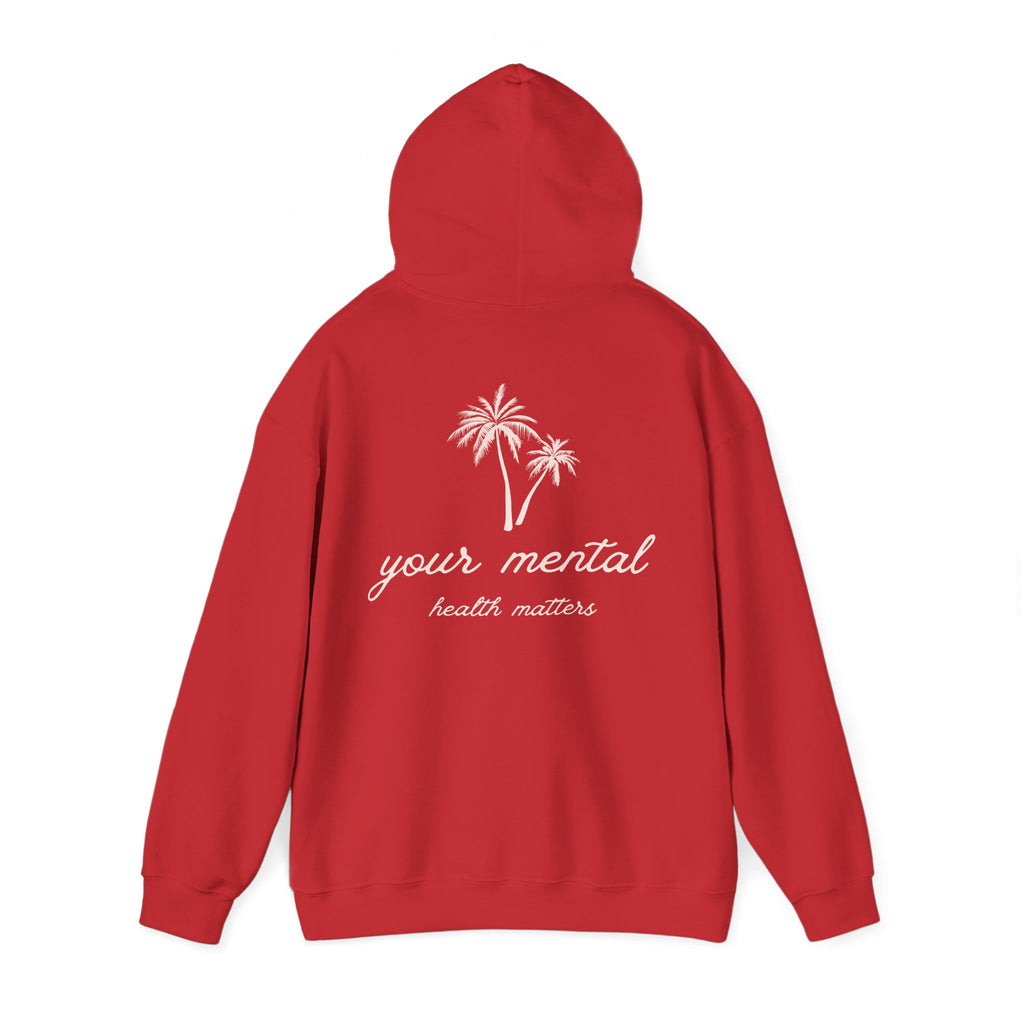 Your Mental Health Matters Hoodie | Palm Tree & Beach Theme