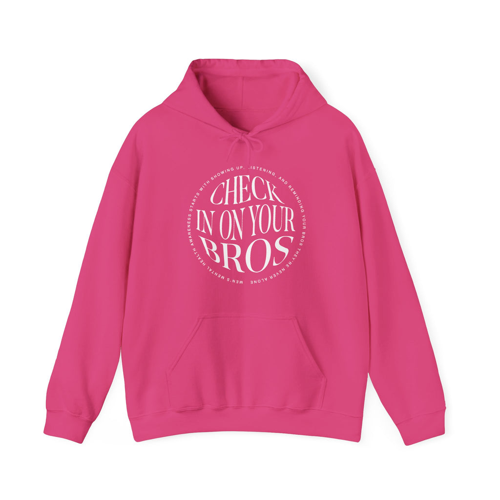 Check In On Your Bros Hoodie | Mental Health Hoodies
