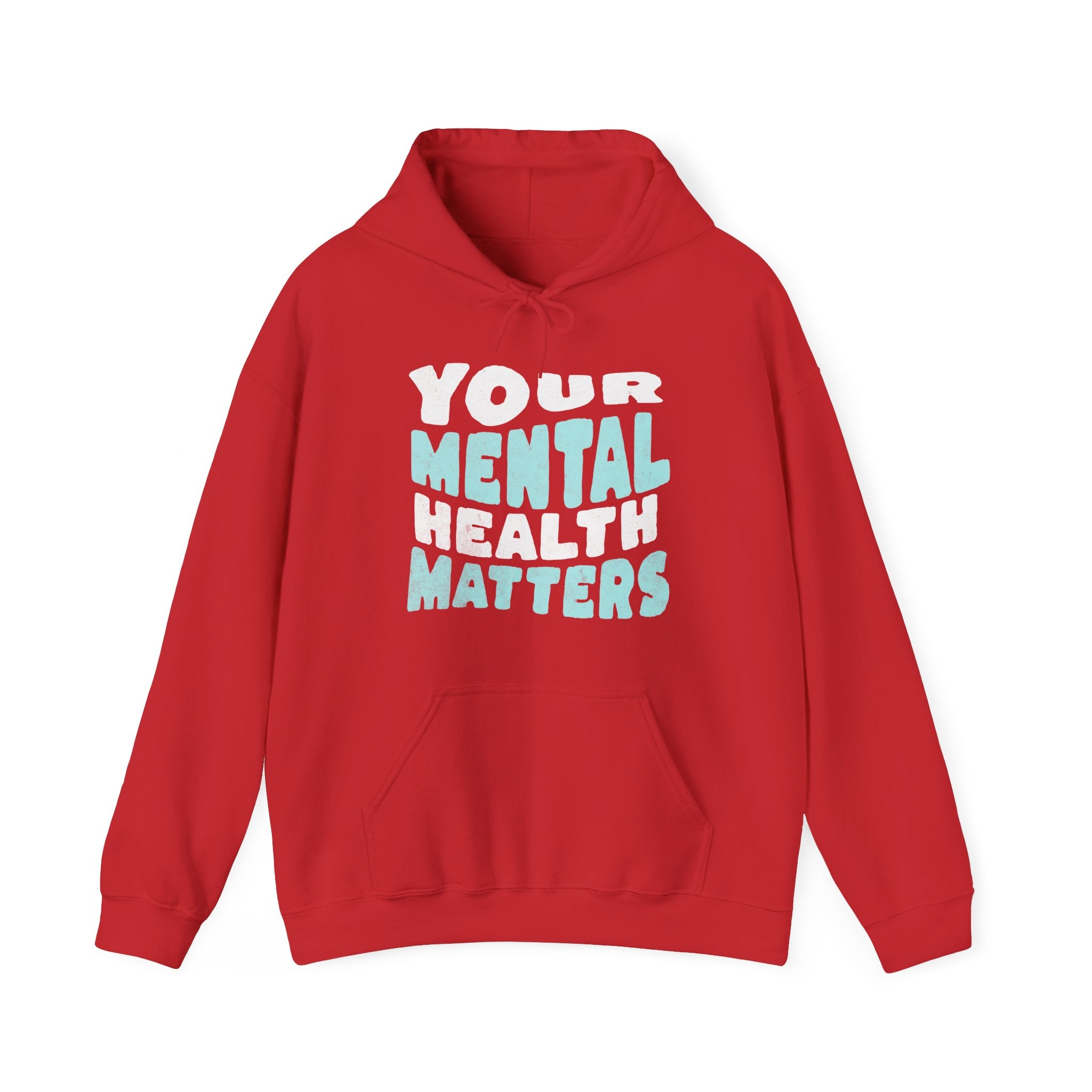Your Mental Health Matters Hoodie | Mental Health Hoodies