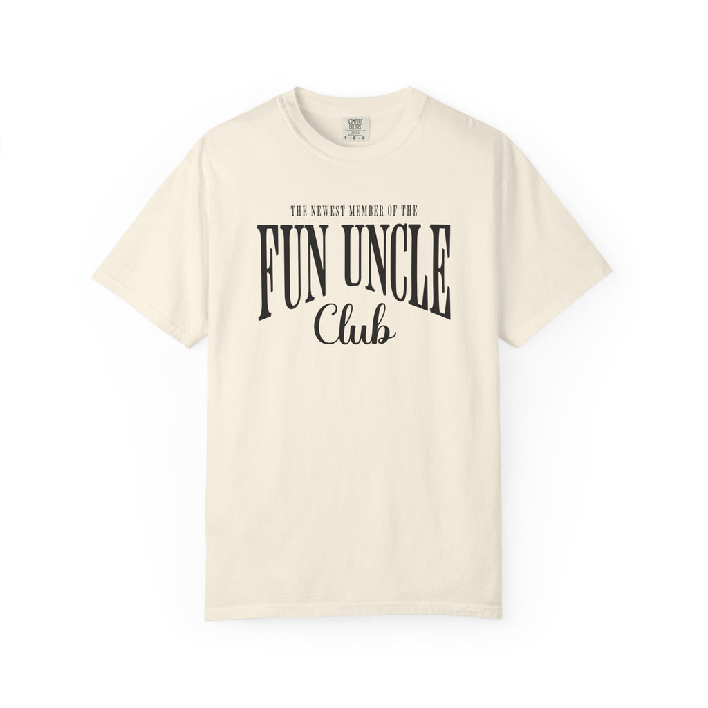 The Newest Member Of The Fun Uncle Club | Uncle Shirts
