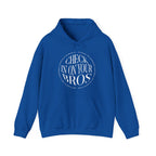 Check In On Your Bros Hoodie | Mental Health Hoodies