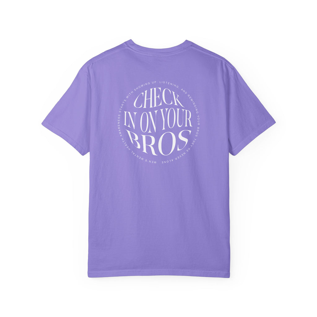 Check In On Your Bros T-Shirt | Men's Mental Health