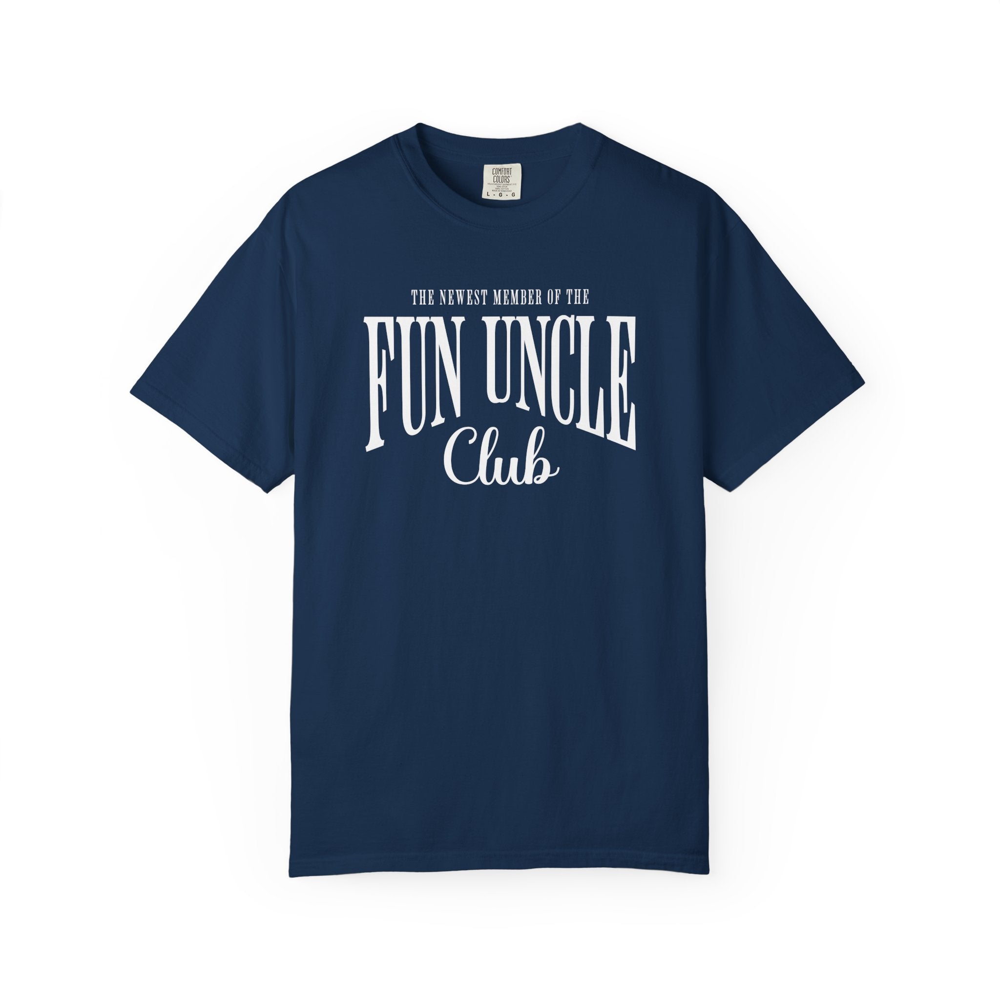 The Newest Member Of The Fun Uncle Club | Uncle Shirts
