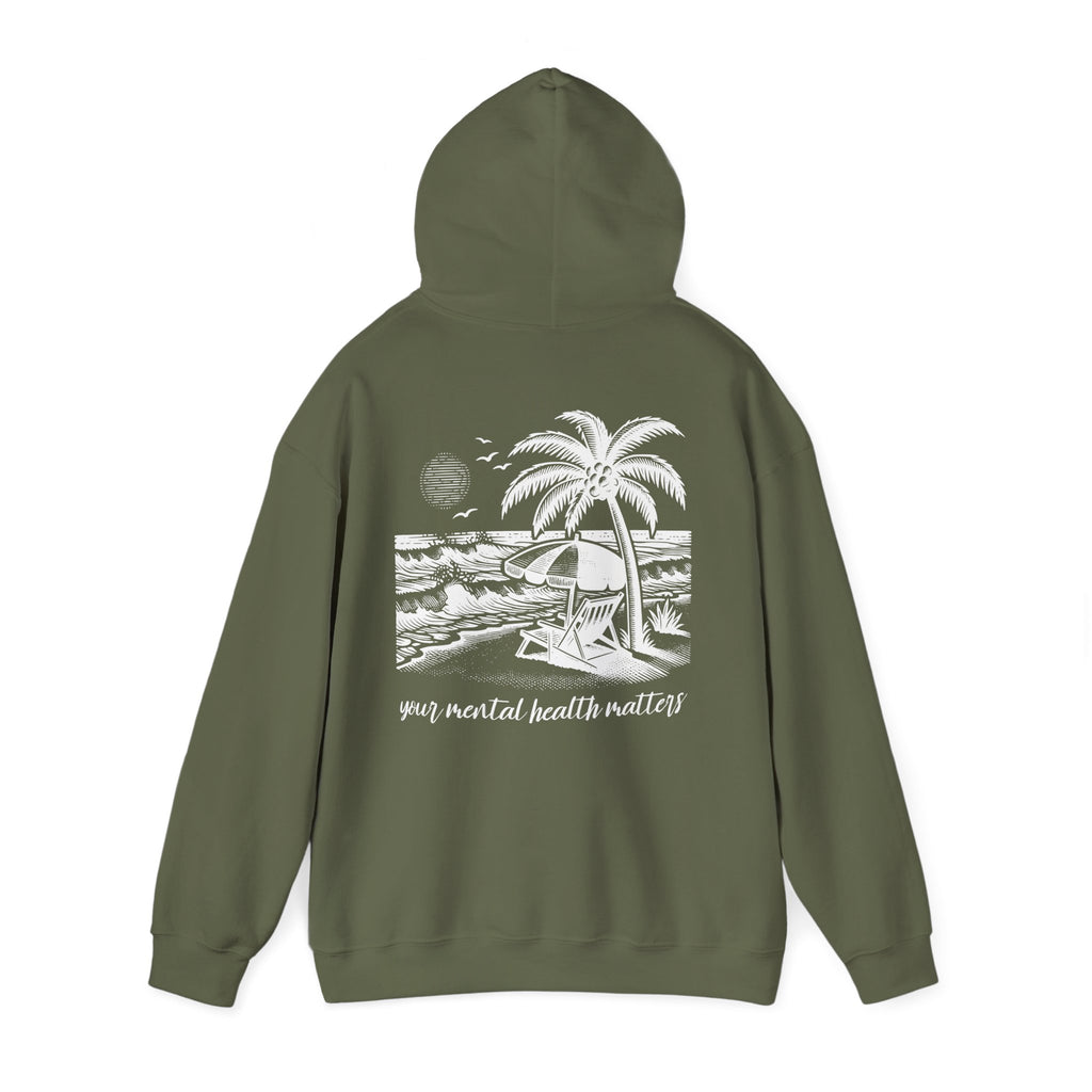 Your Mental Health Matters Hoodie | Mental Health Vacation Day