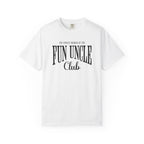 The Newest Member Of The Fun Uncle Club | Uncle Shirts