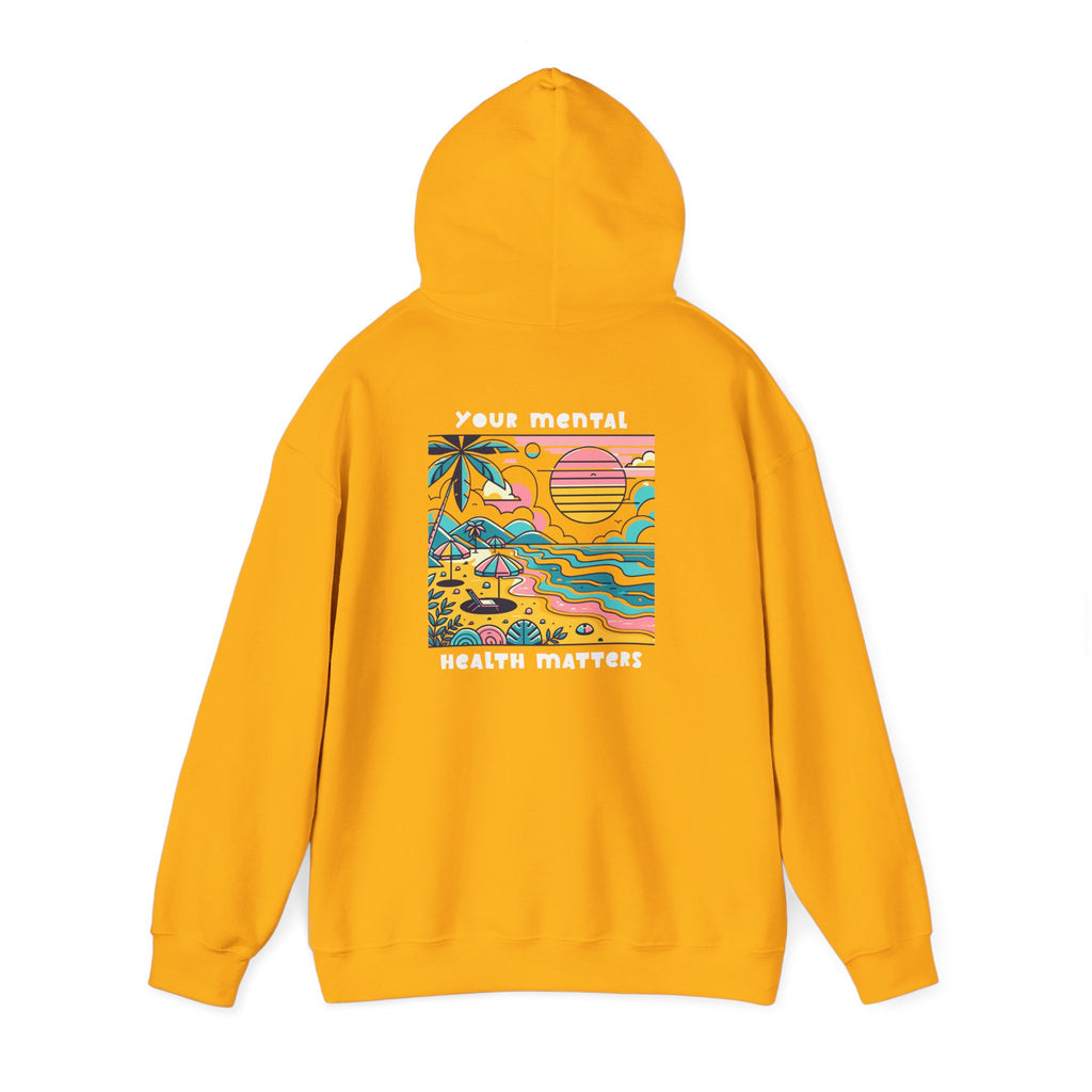 Your Mental Health Matters Hoodie | Beach Themed Vibes