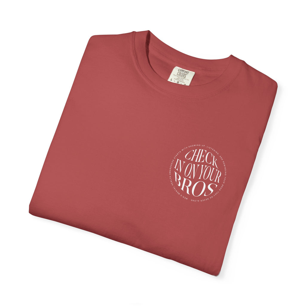 Check In On Your Bros T-Shirt | Men's Mental Health