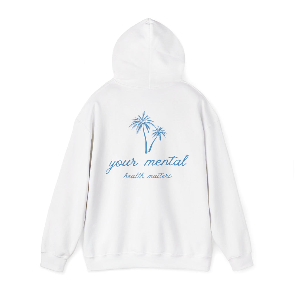 Your Mental Health Matters Hoodie | Palm Tree & Beach Theme