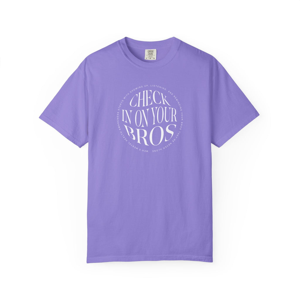 Check In On Your Bros Shirt | Men's Mental Health
