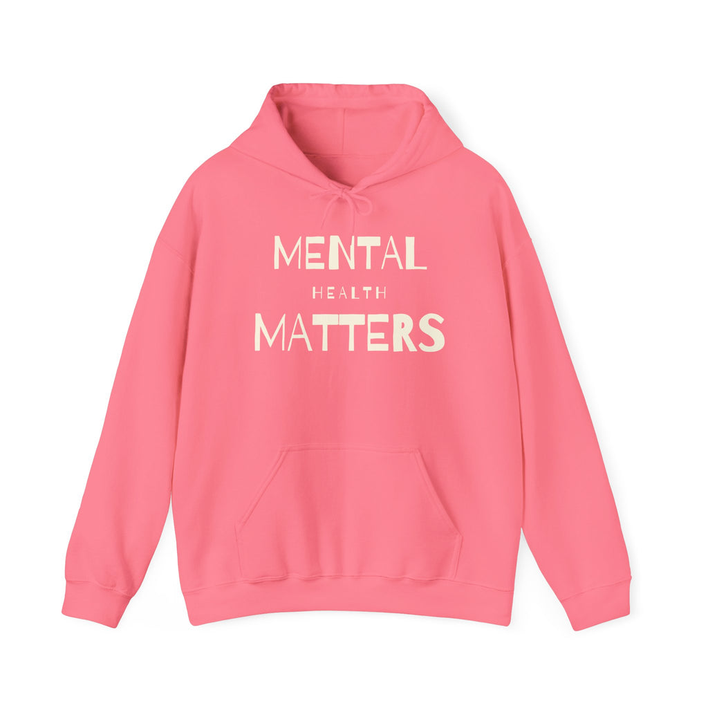 Mental Health Matters Hoodie | Mental Health Hoodies