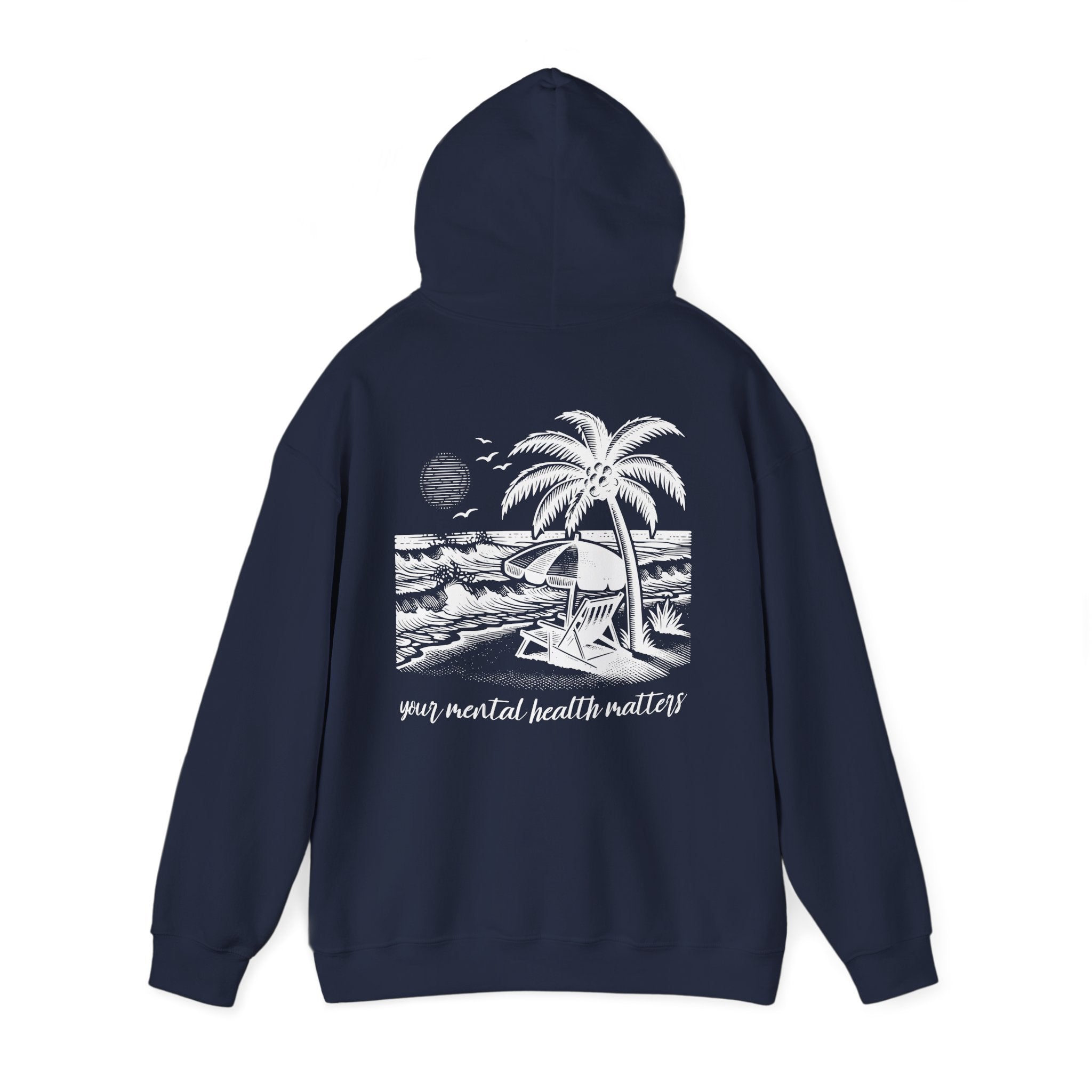 Your Mental Health Matters Hoodie | Mental Health Vacation Day
