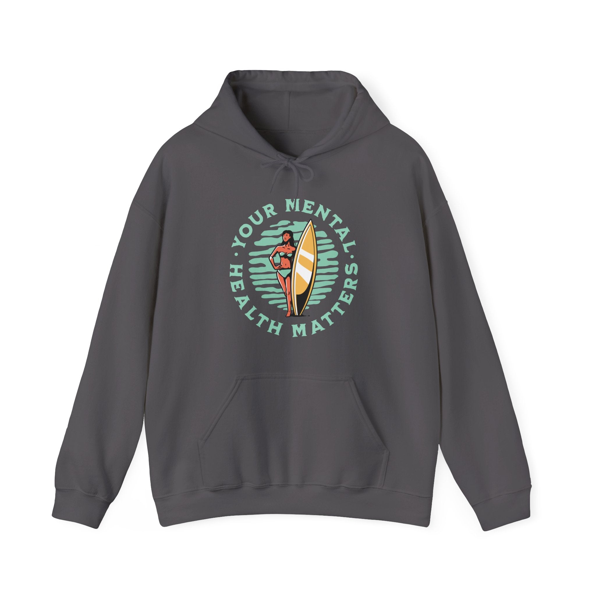 Your Mental Health Matters Hoodie | Surfing Theme
