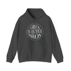 Check In On Your Bros Hoodie | Mental Health Hoodies