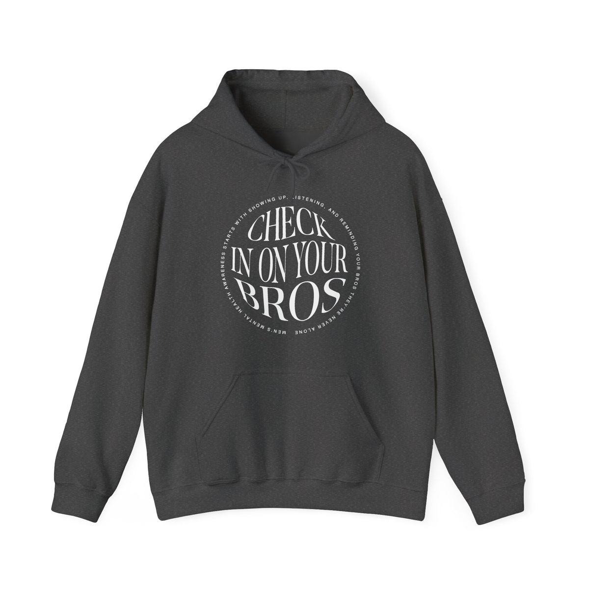 Check In On Your Bros Hoodie | Mental Health Hoodies