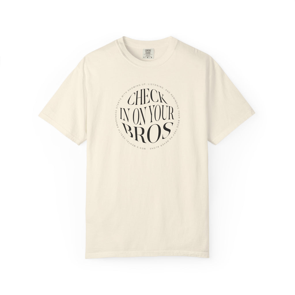 Check In On Your Bros Shirt | Men's Mental Health