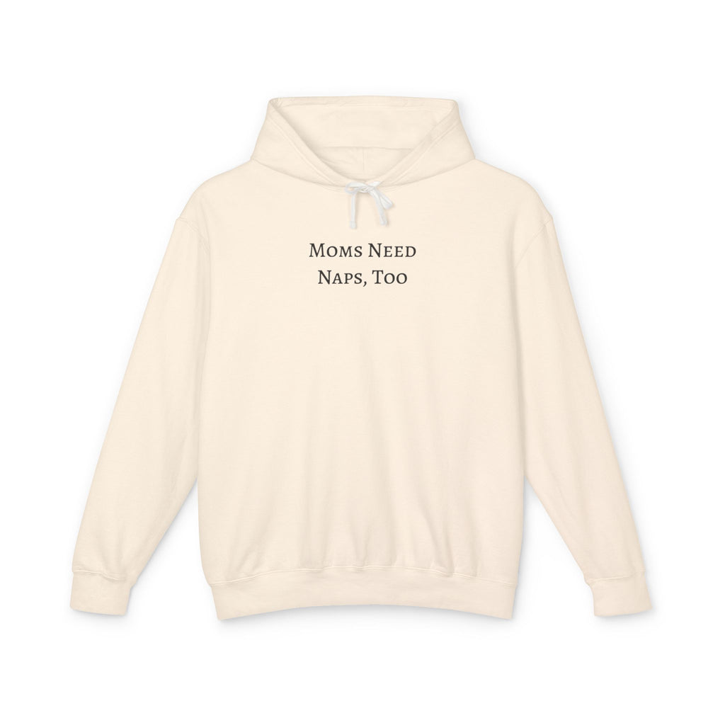Moms Need Naps Sweatshirt | Mental Health Sweatshirts