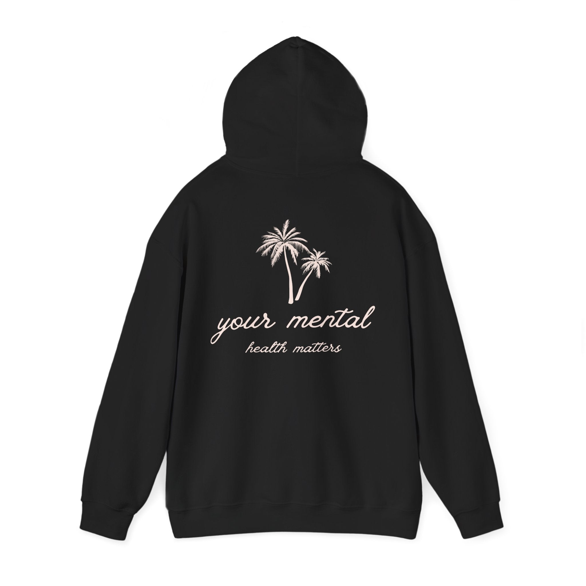 Your Mental Health Matters Hoodie | Palm Tree & Beach Theme