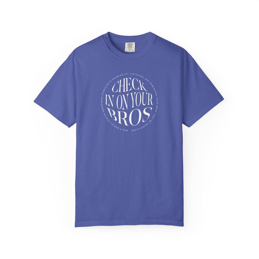 Check In On Your Bros Shirt | Men's Mental Health