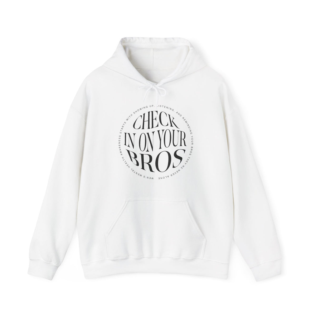 Check In On Your Bros Hoodie | Mental Health Hoodies