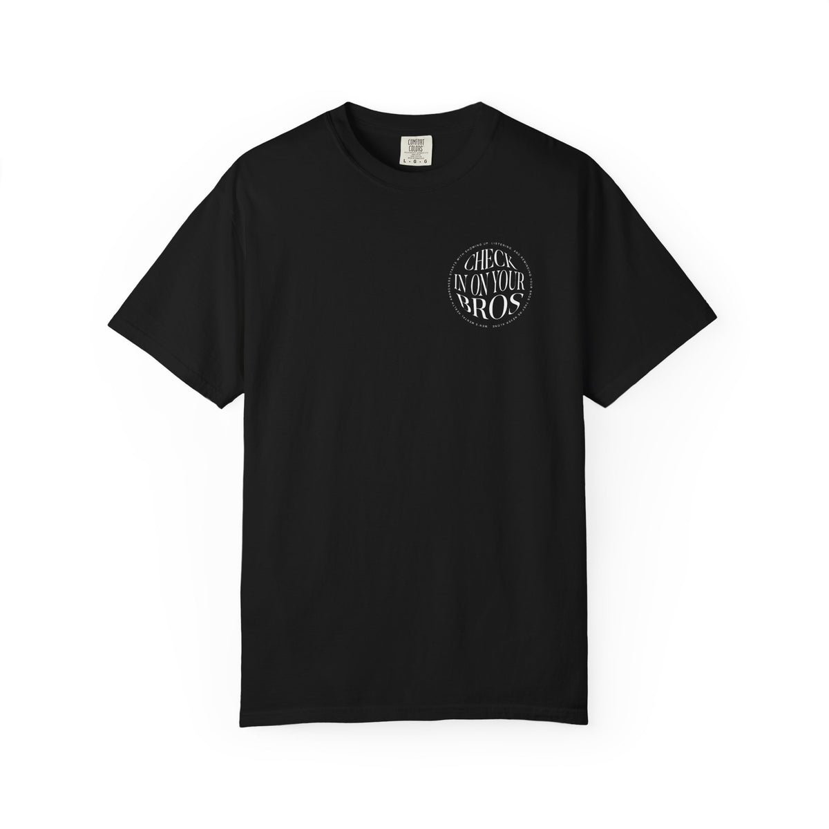 Check In On Your Bros T-Shirt | Men's Mental Health