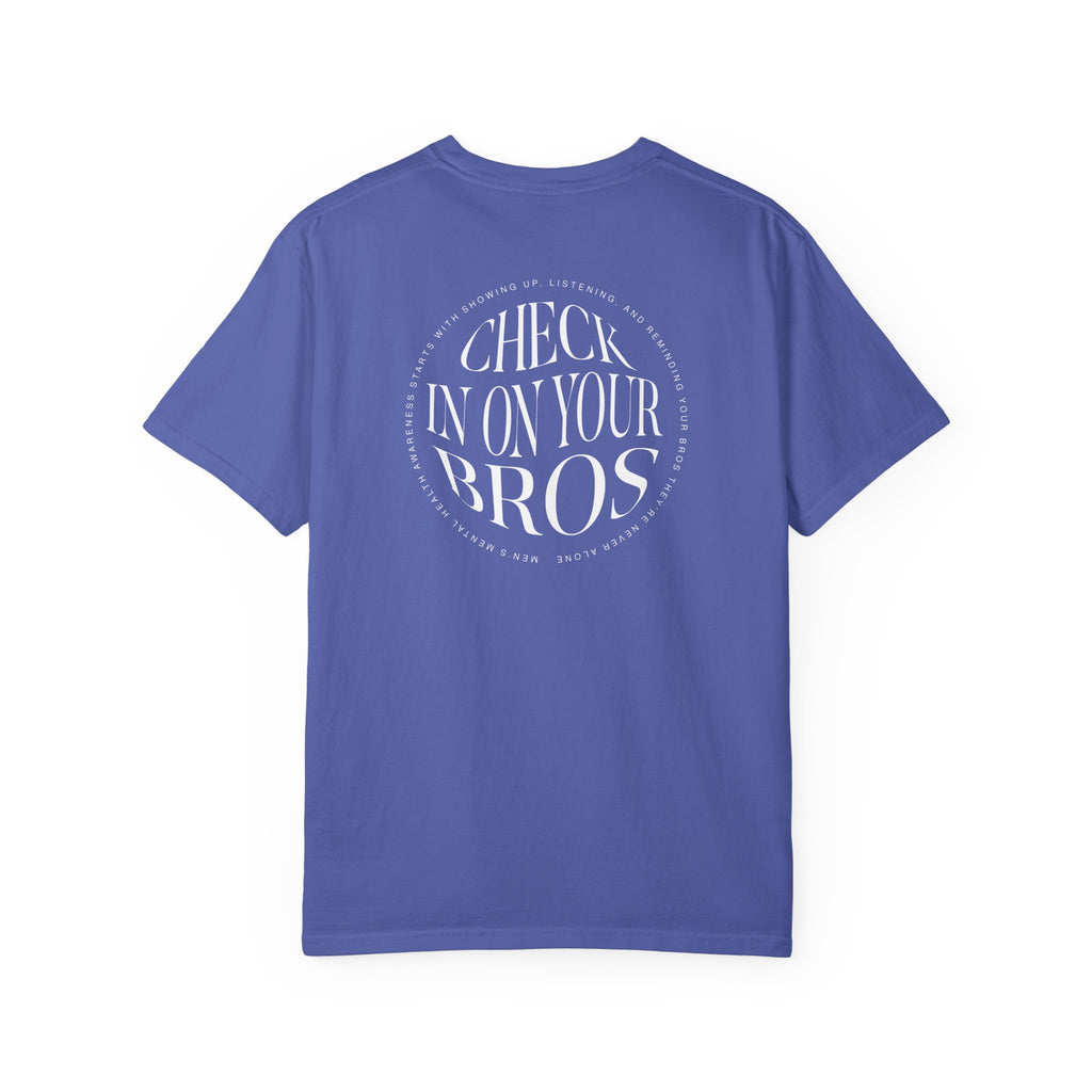 Check In On Your Bros T-Shirt | Men's Mental Health
