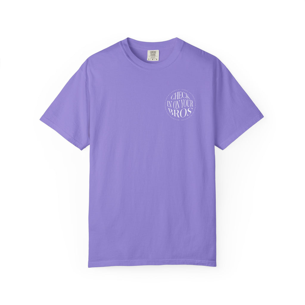 Check In On Your Bros T-Shirt | Men's Mental Health