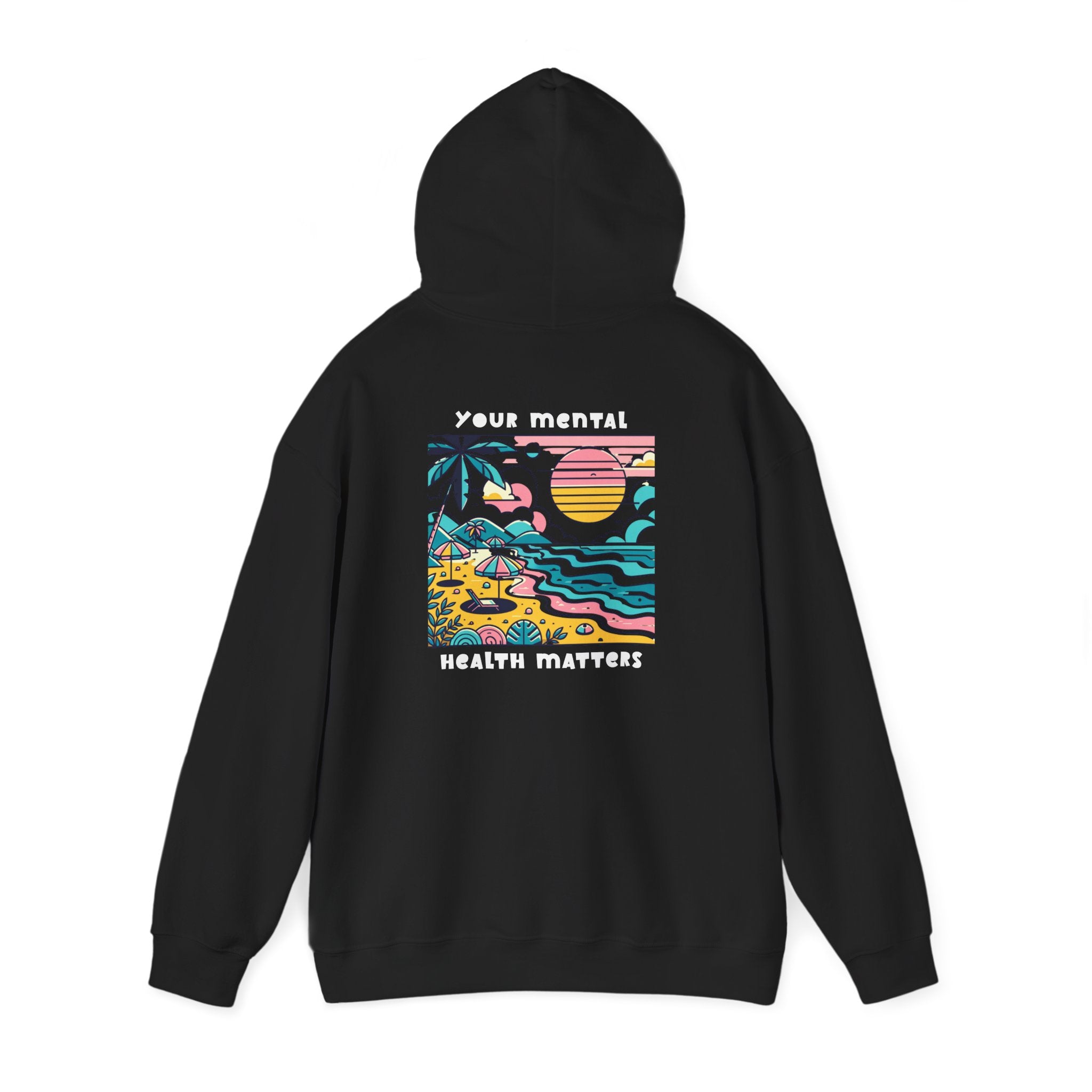 Your Mental Health Matters Hoodie | Beach Themed Vibes