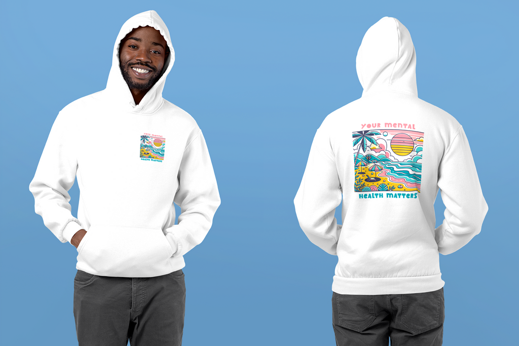 Your Mental Health Matters Hoodie | Beach Themed Vibes